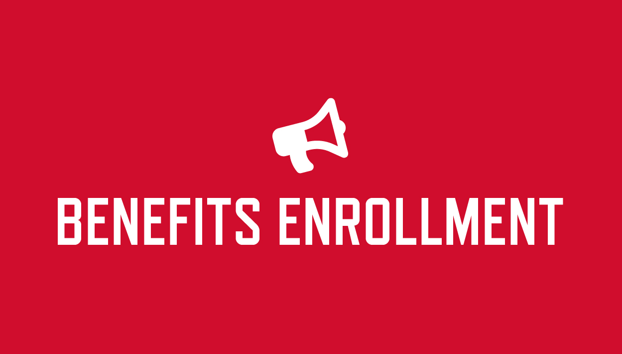 Benefits enrollment announcement